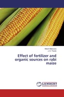 Nilesh Makwana (U. A.) | Effect Of Fertilizer And Organic Sources On Rabi Maize