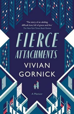 Fierce Attachments von Vivian Gornick (englisch) Taschenbuch Buch