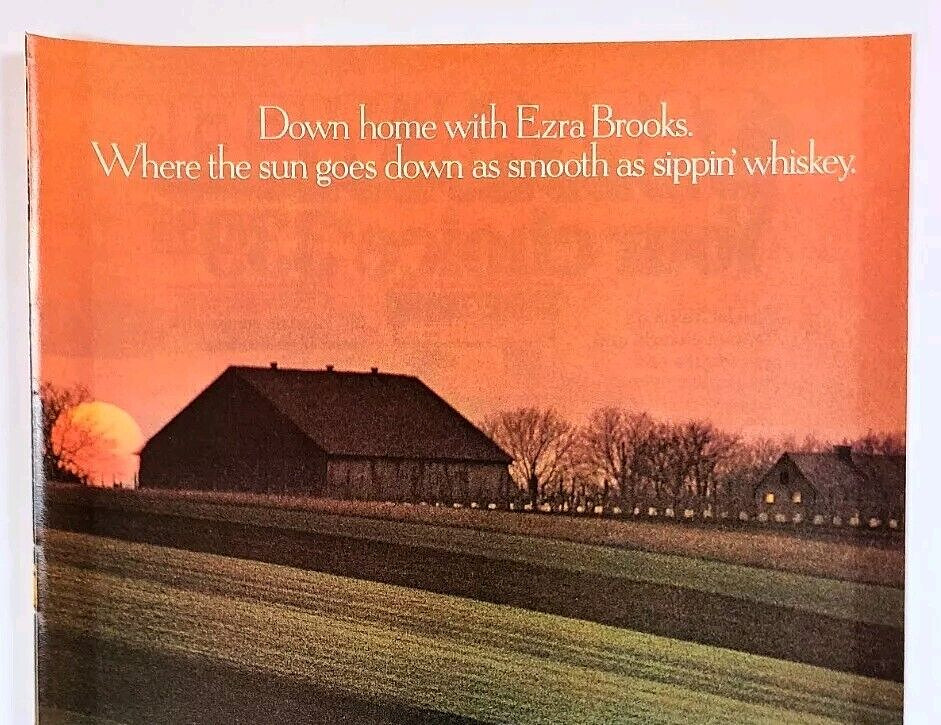 1979 Ezra Brooks Bourbon Whiskey Magazine Print Ad Where the sun goes down as...