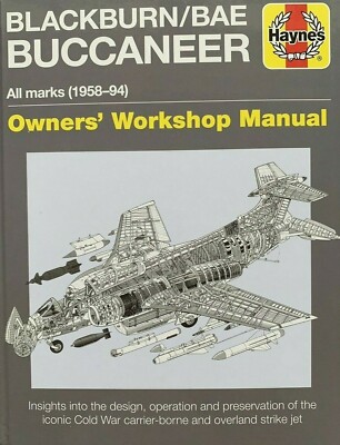 Blackburn BAE Buccaneer 1958 bis 94 alle Marken Haynes Owners Workshop Manual Buch 