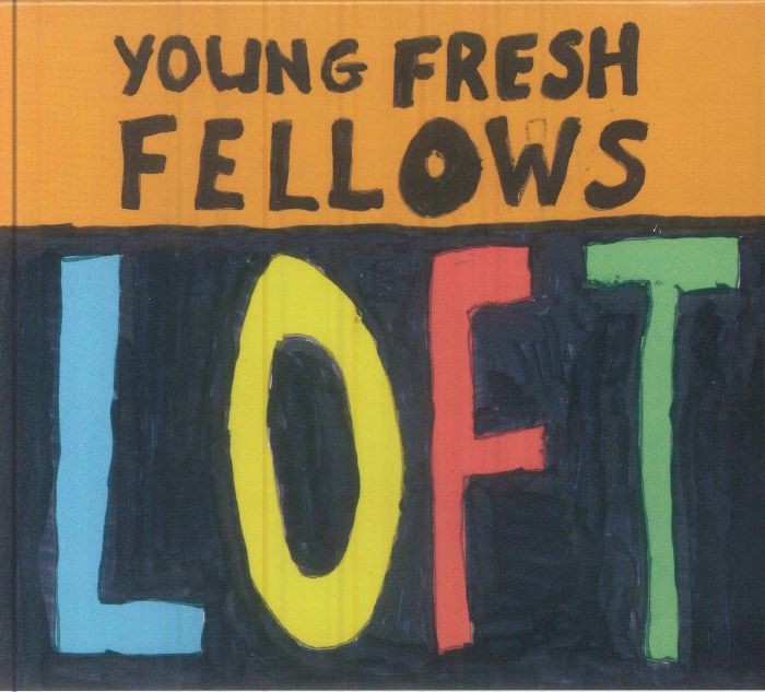 YOUNG FRESH FELLOWS, The - Loft - CD