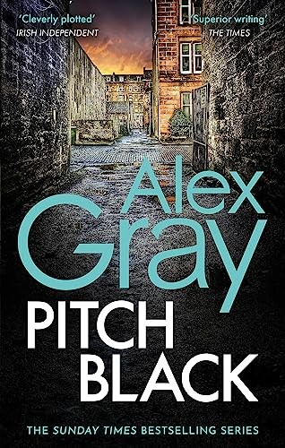Pitch Black: Book 5 in the Sunday Times bestselling by Alex Gray (PB 2022) - Image 2