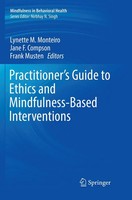 Lynette M. Monteiro (U. A.) | Practitioner's Guide To Ethics And...
