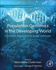 Population Genomics in the Developing World : Concepts, Applications, and Cha...