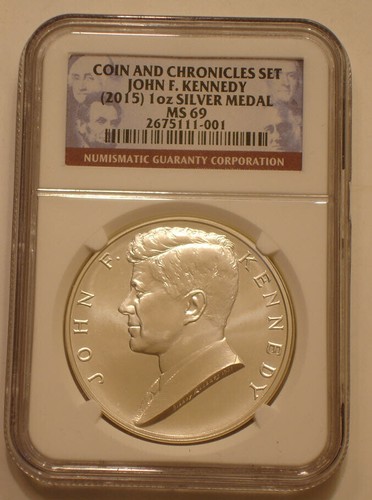 2015 JOHN F KENNEDY JFK 1 oz .999 Silver Medal NGC MS 69 COIN AND CHRONICLES