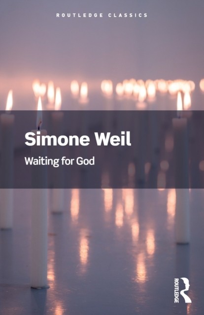 Waiting for God by Simone Weil (Paperback Book)