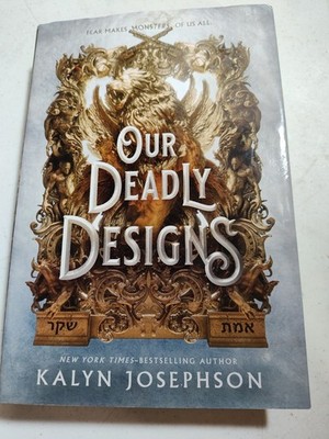 Our Deadly Designs by Kalyn Josephson Hardcover 2024 LN (727)