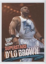 2001 Fleer WWF Wrestlemania D'Lo Brown #50 1z6