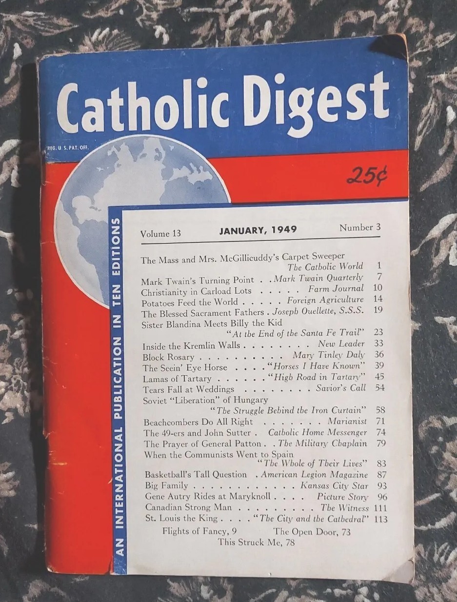 1949 Catholic Digest-Kremlin-Communists Hungary/Spain-General Patton-Gene Autry