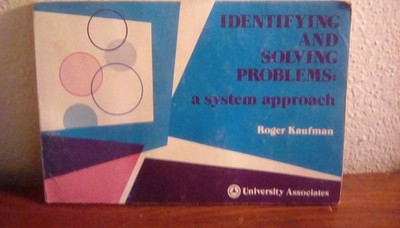 Identifying and solving problems: A system approach