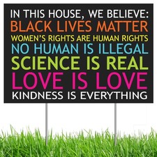Black Lives Matter Yard Sign, In This House We Believe Yard Sign, Love is Lov...