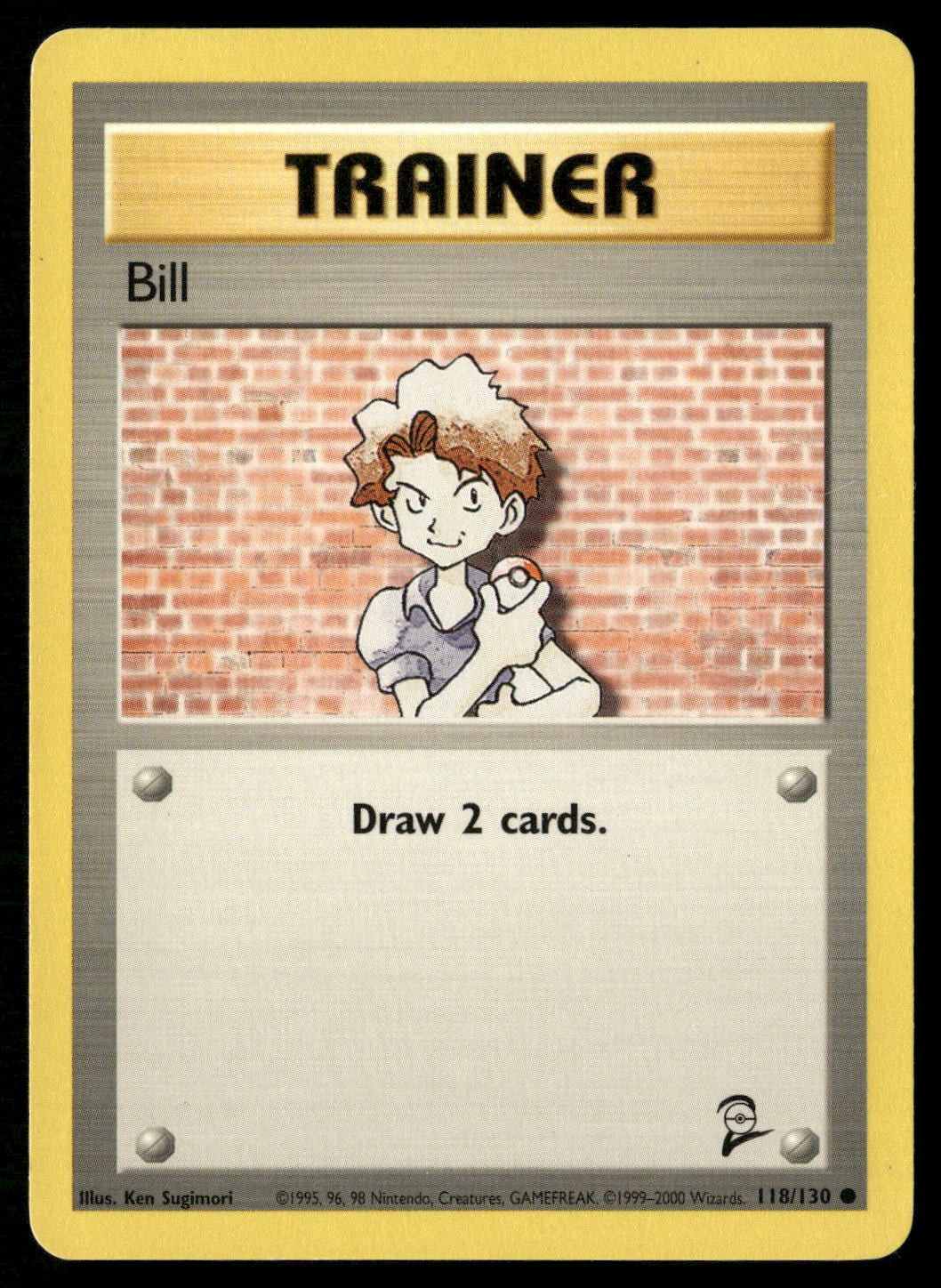 Bill 118/130 Common Base Set 2 Pokemon Lightly Played