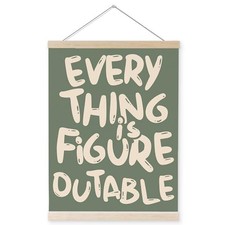 YQDEJ Everything is Figureoutable Inspirational Wall Art Poster Figure Outable