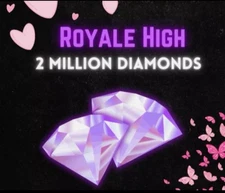 Royale High Diamonds (2 Million)  --   Best Price 💎💎