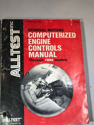 ALLTEST GM COMPUTERIZED ENGINE CONTROLS  MANUAL through 1984 manuals 