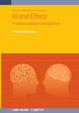 AI and Ethics: A computational perspective by Animesh Mukherjee Paperback Book