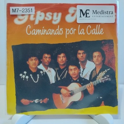 Gipsy Kings   Caminando Por La Calle, 7'' Vinyl (G+/G+), Dureco, M7-2351