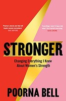 Poorna Bell - Stronger Changing Everything I Knew About Women's - G245Z