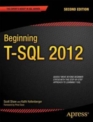 Beginning T-SQL 2012 (Expert's Voice in Databases) - Paperback - GOOD