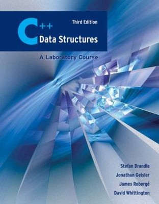 C++ Data Structures: a Laboratory Course Paperback
