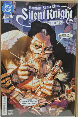 Batman-Santa Claus: Silent Knight Returns #3 (DC Comics February 2025)