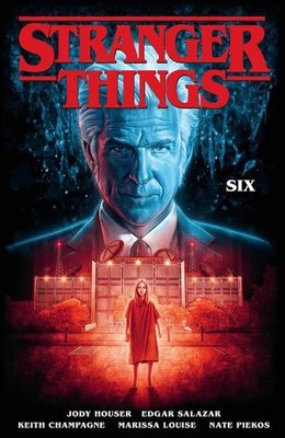 Stranger Things: SIX (Graphic Novel Volume 2) | Jody Houser | englisch