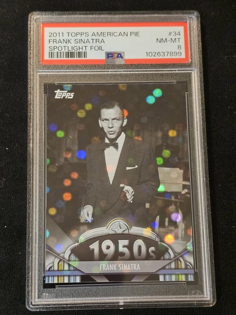 2011 Topps American Pie Frank Sinatra Musician TV 1950s Spotlight Foil /76 PSA 8