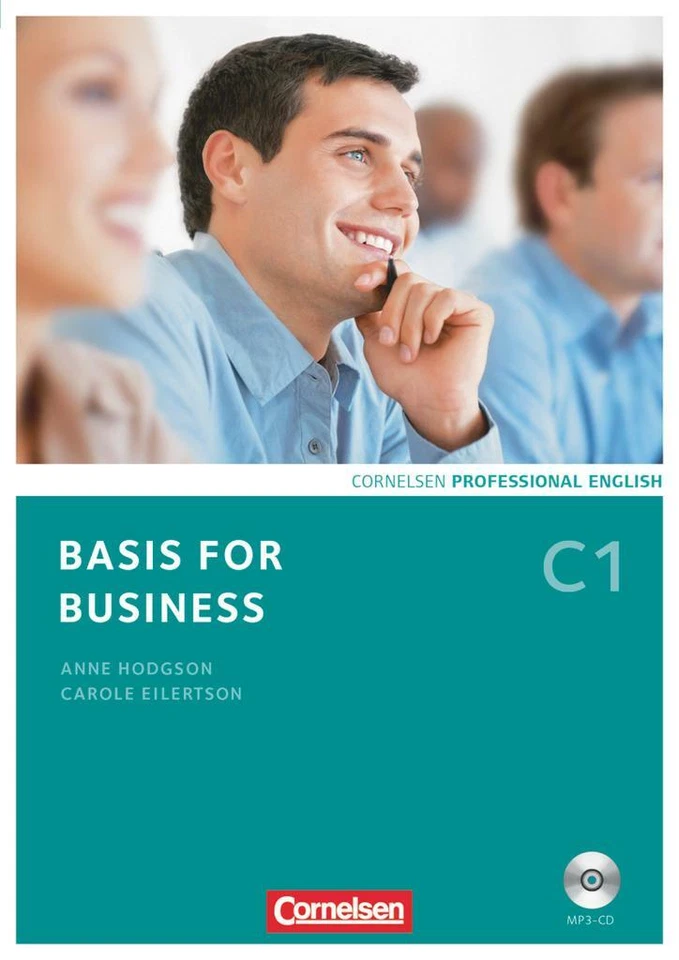 Basis For Business C1. Kursbuch mit Mp3-Cd von Carole Eilertson (2014, Taschenbuch)