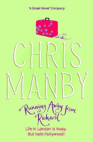 Running Away From Richard-Chrissie Manby