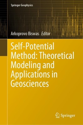 Arkoprovo Biswas | Self-Potential Method: Theoretical Modeling and...