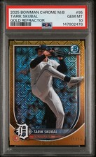 2025 BOWMAN CHROME MEGA BOX GOLD REFRACTOR #95 TARIK SKUBAL 05/50 PSA 10