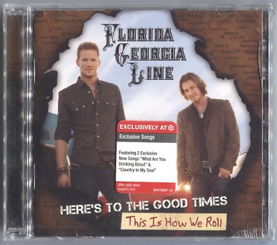 8 BONUS TRACKS---- FLORIDA GEORGIA LINE Here's to the Good Times