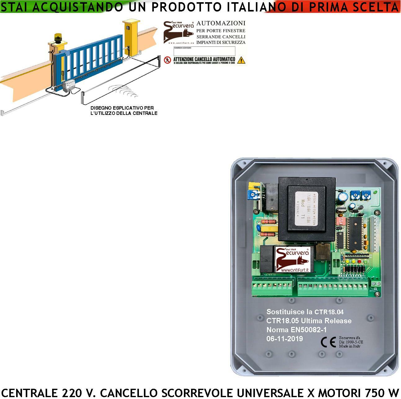 PM5000 CENTRALE CANCELLO SCORREVOLE 220 V SENZA RADIO COMPATIBILE SAIMATIC ALTRI