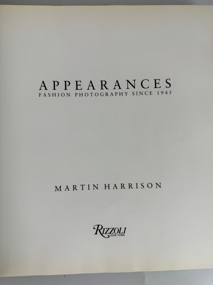 APPEARANCES, Fashion Photography since 1945, 1st Edition