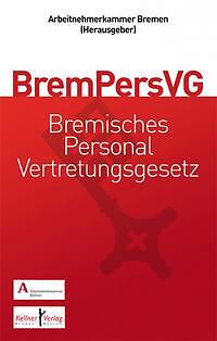 Gemeinschaftskommentar Zum Bremischen Personalvertretungsgesetz