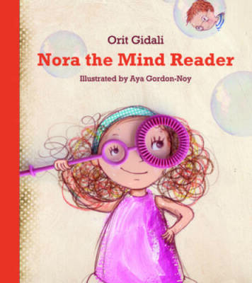 Nora the Mind Reader - Hardcover By Gidali, Orit - GOOD