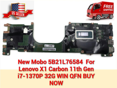 New Mobo 5B21L76584  For Lenovo X1 Carbon 11th Gen i7-1370P 32G WINQFN BUY NOW !