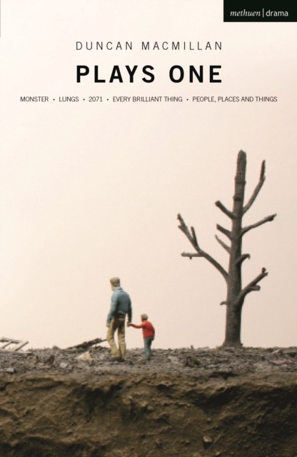 Duncan Macmillan: Plays One: Monster; Lungs; 20. Macmillan** - Image 4