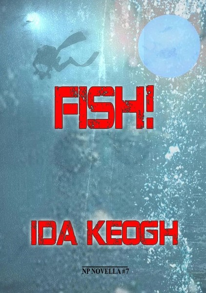 Ida Keogh | Fish! | Taschenbuch | Englisch (2021) | Kartoniert / Broschiert-image