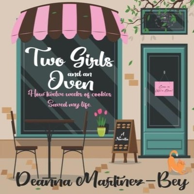 Two Girls And An Oven How twelve weeks of cookies saved my life D