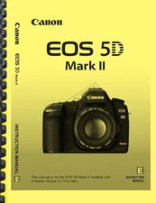 Canon EOS 5D Mark II OWNER INSTRUCTION MANUAL