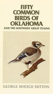 #ad Fifty Common Birds of Oklahoma and the Southern Great Plains $6.35