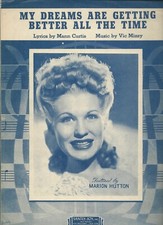 My Dreams are Getting Better All The Time  Vintage Sheet Music
