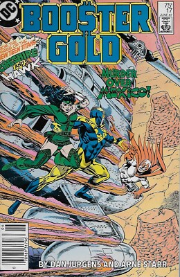 Booster Gold (Vol.1) No.17 / 1987 Guest-Starring: Cheshire & Hawk / Dan Jurgens