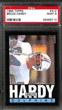1985 TOPPS #312 BRUCE HARDY PSA 9 Mint 