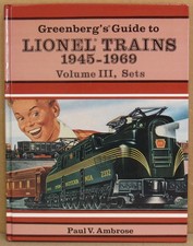Greenberg's Guide to Lionel Trains 1945-1969 Vol. III Sets Hardcover
