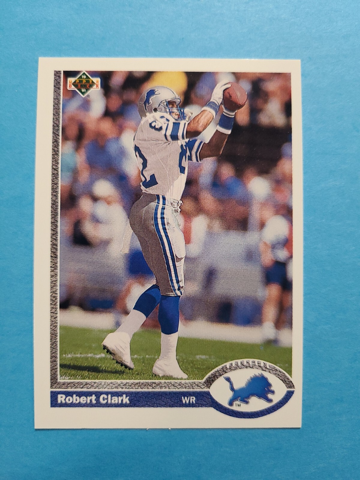 ROBERT CLARK 1991 UPPER DECK FOOTBALL CARD # 511 F4681
