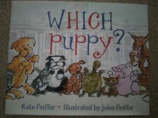 Which Puppy? by Kate Feiffer -a dog for the Obama girls in the White House