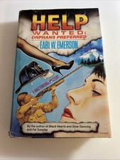 Earl W EMERSON / Help Wanted Orphans Preferred 1990 book 📕 2917