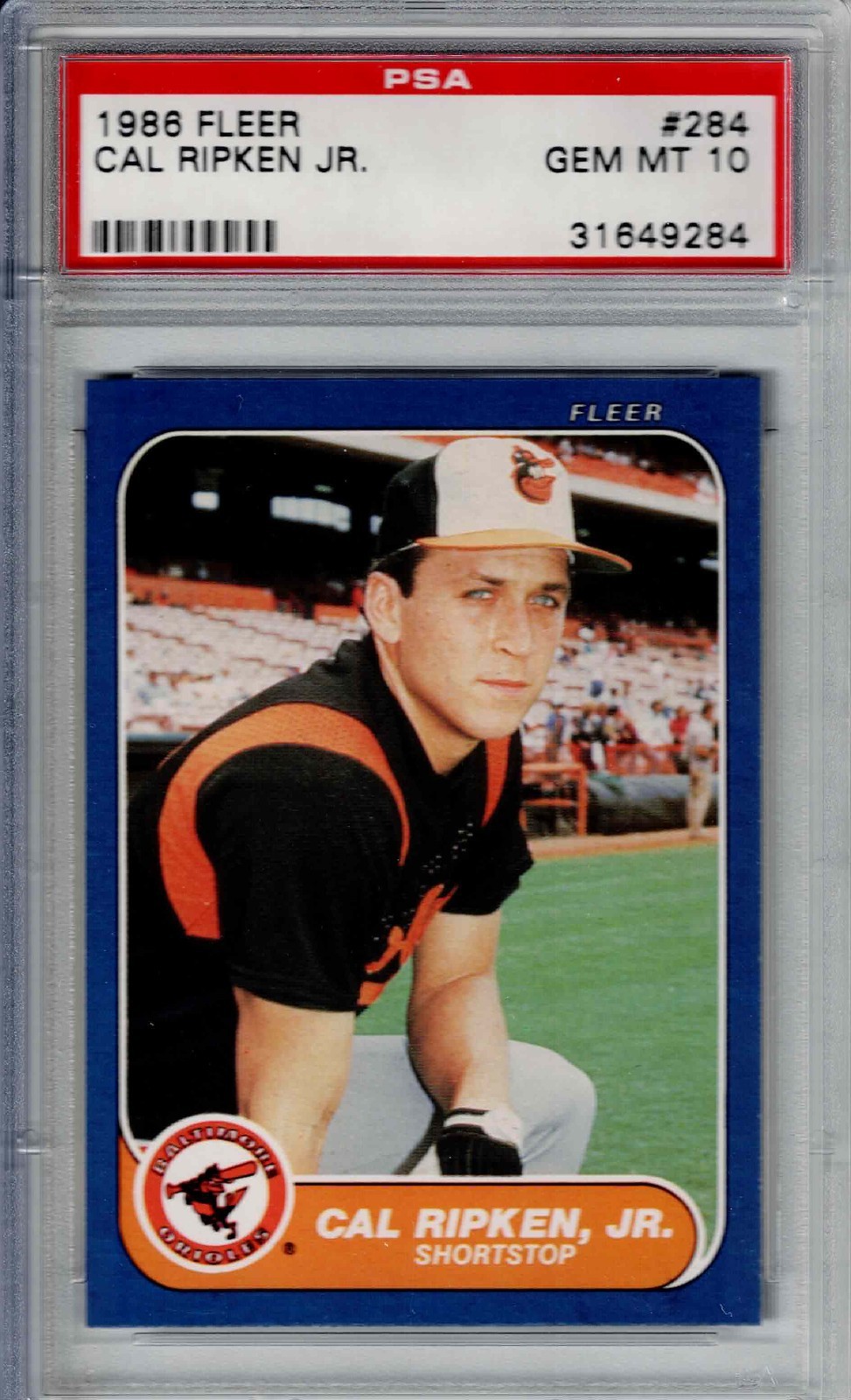 1986 FLEER #284 CAL RIPKEN JR. PSA 10 GEM MINT LOW POP ORIOLES CENTERED SHARP!